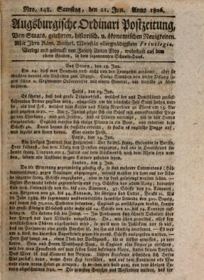 Augsburgische Ordinari Postzeitung von Staats-, gelehrten, historisch- u. ökonomischen Neuigkeiten (Augsburger Postzeitung) Samstag 21. Juni 1806
