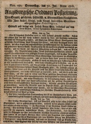 Augsburgische Ordinari Postzeitung von Staats-, gelehrten, historisch- u. ökonomischen Neuigkeiten (Augsburger Postzeitung) Donnerstag 31. Juli 1806