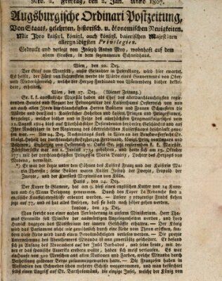 Augsburgische Ordinari Postzeitung von Staats-, gelehrten, historisch- u. ökonomischen Neuigkeiten (Augsburger Postzeitung) Freitag 2. Januar 1807