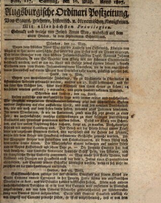Augsburgische Ordinari Postzeitung von Staats-, gelehrten, historisch- u. ökonomischen Neuigkeiten (Augsburger Postzeitung) Samstag 16. Mai 1807