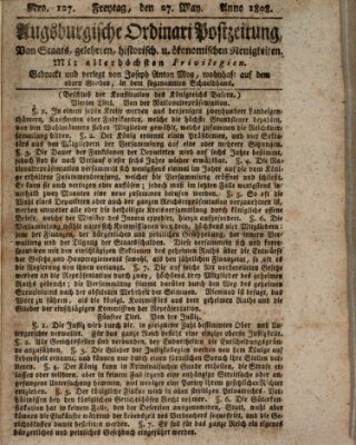 Augsburgische Ordinari Postzeitung von Staats-, gelehrten, historisch- u. ökonomischen Neuigkeiten (Augsburger Postzeitung) Freitag 27. Mai 1808