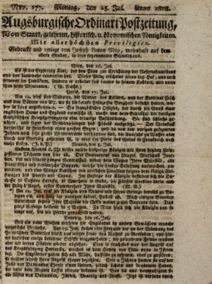Augsburgische Ordinari Postzeitung von Staats-, gelehrten, historisch- u. ökonomischen Neuigkeiten (Augsburger Postzeitung) Montag 25. Juli 1808