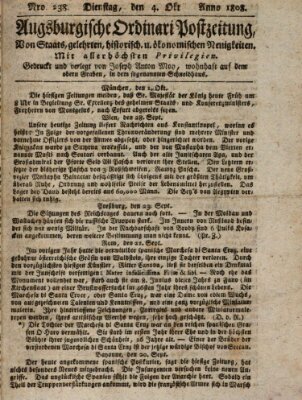 Augsburgische Ordinari Postzeitung von Staats-, gelehrten, historisch- u. ökonomischen Neuigkeiten (Augsburger Postzeitung) Dienstag 4. Oktober 1808