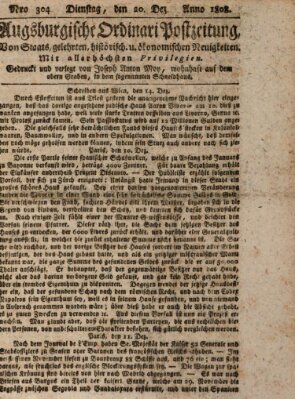 Augsburgische Ordinari Postzeitung von Staats-, gelehrten, historisch- u. ökonomischen Neuigkeiten (Augsburger Postzeitung) Dienstag 20. Dezember 1808