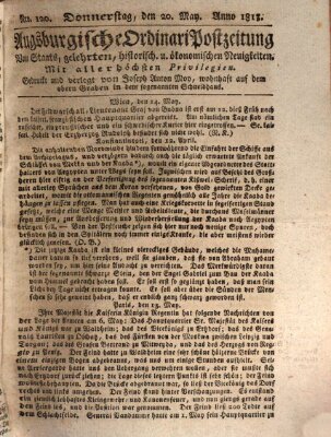 Augsburgische Ordinari Postzeitung von Staats-, gelehrten, historisch- u. ökonomischen Neuigkeiten (Augsburger Postzeitung) Donnerstag 20. Mai 1813