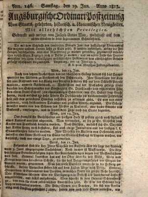 Augsburgische Ordinari Postzeitung von Staats-, gelehrten, historisch- u. ökonomischen Neuigkeiten (Augsburger Postzeitung) Samstag 19. Juni 1813