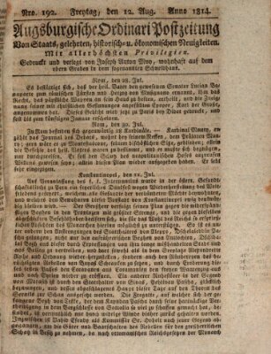 Augsburgische Ordinari Postzeitung von Staats-, gelehrten, historisch- u. ökonomischen Neuigkeiten (Augsburger Postzeitung) Freitag 12. August 1814