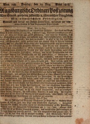 Augsburgische Ordinari Postzeitung von Staats-, gelehrten, historisch- u. ökonomischen Neuigkeiten (Augsburger Postzeitung) Freitag 19. August 1814