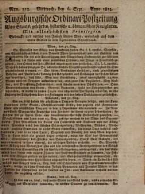 Augsburgische Ordinari Postzeitung von Staats-, gelehrten, historisch- u. ökonomischen Neuigkeiten (Augsburger Postzeitung) Mittwoch 6. September 1815