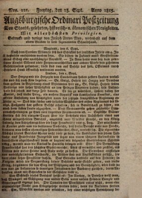 Augsburgische Ordinari Postzeitung von Staats-, gelehrten, historisch- u. ökonomischen Neuigkeiten (Augsburger Postzeitung) Freitag 15. September 1815