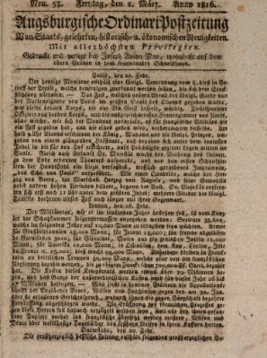 Augsburgische Ordinari Postzeitung von Staats-, gelehrten, historisch- u. ökonomischen Neuigkeiten (Augsburger Postzeitung) Freitag 1. März 1816