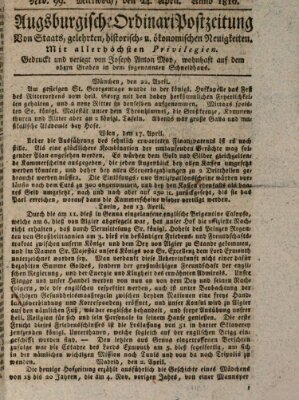 Augsburgische Ordinari Postzeitung von Staats-, gelehrten, historisch- u. ökonomischen Neuigkeiten (Augsburger Postzeitung) Mittwoch 24. April 1816