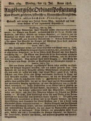 Augsburgische Ordinari Postzeitung von Staats-, gelehrten, historisch- u. ökonomischen Neuigkeiten (Augsburger Postzeitung) Montag 15. Juli 1816