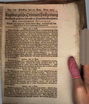 Augsburgische Ordinari Postzeitung von Staats-, gelehrten, historisch- u. ökonomischen Neuigkeiten (Augsburger Postzeitung) Samstag 17. Mai 1817