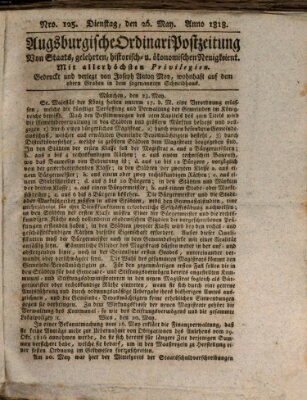 Augsburgische Ordinari Postzeitung von Staats-, gelehrten, historisch- u. ökonomischen Neuigkeiten (Augsburger Postzeitung) Dienstag 26. Mai 1818