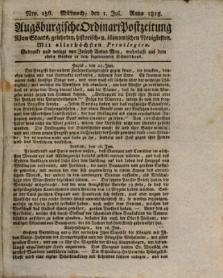 Augsburgische Ordinari Postzeitung von Staats-, gelehrten, historisch- u. ökonomischen Neuigkeiten (Augsburger Postzeitung) Mittwoch 1. Juli 1818