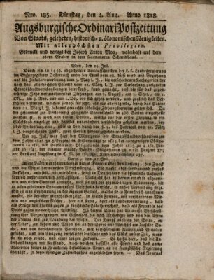 Augsburgische Ordinari Postzeitung von Staats-, gelehrten, historisch- u. ökonomischen Neuigkeiten (Augsburger Postzeitung) Dienstag 4. August 1818