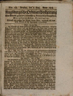 Augsburgische Ordinari Postzeitung von Staats-, gelehrten, historisch- u. ökonomischen Neuigkeiten (Augsburger Postzeitung) Freitag 7. August 1818