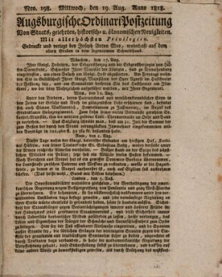 Augsburgische Ordinari Postzeitung von Staats-, gelehrten, historisch- u. ökonomischen Neuigkeiten (Augsburger Postzeitung) Mittwoch 19. August 1818