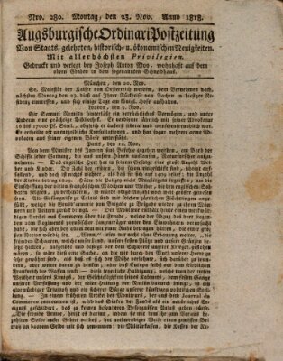 Augsburgische Ordinari Postzeitung von Staats-, gelehrten, historisch- u. ökonomischen Neuigkeiten (Augsburger Postzeitung) Montag 23. November 1818