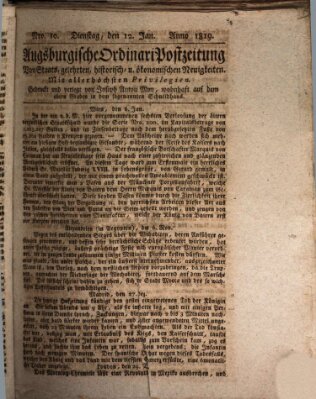 Augsburgische Ordinari Postzeitung von Staats-, gelehrten, historisch- u. ökonomischen Neuigkeiten (Augsburger Postzeitung) Dienstag 12. Januar 1819