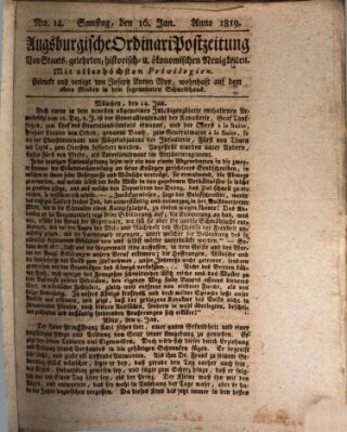 Augsburgische Ordinari Postzeitung von Staats-, gelehrten, historisch- u. ökonomischen Neuigkeiten (Augsburger Postzeitung) Samstag 16. Januar 1819