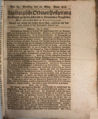 Augsburgische Ordinari Postzeitung von Staats-, gelehrten, historisch- u. ökonomischen Neuigkeiten (Augsburger Postzeitung) Dienstag 16. März 1819