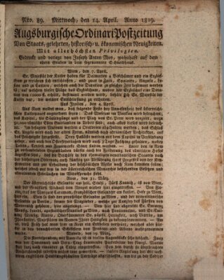Augsburgische Ordinari Postzeitung von Staats-, gelehrten, historisch- u. ökonomischen Neuigkeiten (Augsburger Postzeitung) Mittwoch 14. April 1819