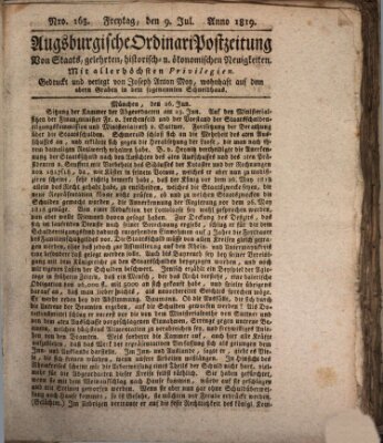 Augsburgische Ordinari Postzeitung von Staats-, gelehrten, historisch- u. ökonomischen Neuigkeiten (Augsburger Postzeitung) Freitag 9. Juli 1819