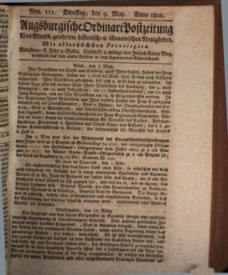 Augsburgische Ordinari Postzeitung von Staats-, gelehrten, historisch- u. ökonomischen Neuigkeiten (Augsburger Postzeitung) Dienstag 9. Mai 1820