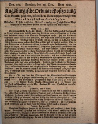 Augsburgische Ordinari Postzeitung von Staats-, gelehrten, historisch- u. ökonomischen Neuigkeiten (Augsburger Postzeitung) Freitag 10. November 1820