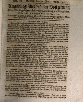 Augsburgische Ordinari Postzeitung von Staats-, gelehrten, historisch- u. ökonomischen Neuigkeiten (Augsburger Postzeitung) Montag 21. Januar 1822