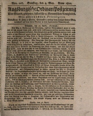 Augsburgische Ordinari Postzeitung von Staats-, gelehrten, historisch- u. ökonomischen Neuigkeiten (Augsburger Postzeitung) Samstag 4. Mai 1822