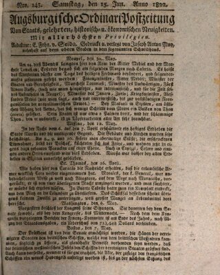 Augsburgische Ordinari Postzeitung von Staats-, gelehrten, historisch- u. ökonomischen Neuigkeiten (Augsburger Postzeitung) Samstag 15. Juni 1822