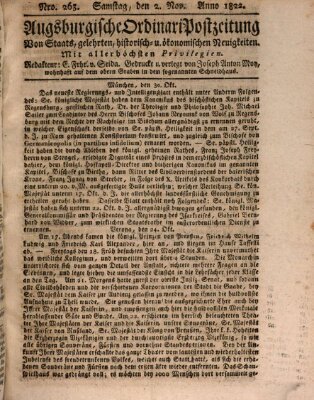 Augsburgische Ordinari Postzeitung von Staats-, gelehrten, historisch- u. ökonomischen Neuigkeiten (Augsburger Postzeitung) Samstag 2. November 1822