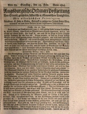 Augsburgische Ordinari Postzeitung von Staats-, gelehrten, historisch- u. ökonomischen Neuigkeiten (Augsburger Postzeitung) Samstag 14. Februar 1824