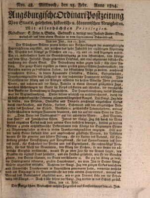 Augsburgische Ordinari Postzeitung von Staats-, gelehrten, historisch- u. ökonomischen Neuigkeiten (Augsburger Postzeitung) Mittwoch 25. Februar 1824