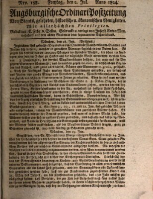 Augsburgische Ordinari Postzeitung von Staats-, gelehrten, historisch- u. ökonomischen Neuigkeiten (Augsburger Postzeitung) Freitag 2. Juli 1824