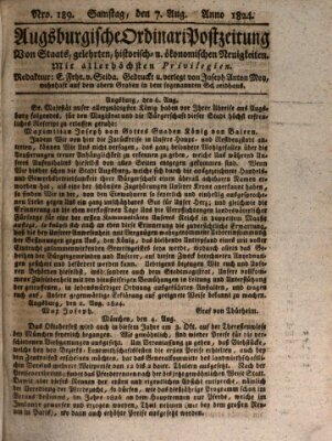 Augsburgische Ordinari Postzeitung von Staats-, gelehrten, historisch- u. ökonomischen Neuigkeiten (Augsburger Postzeitung) Samstag 7. August 1824