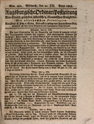 Augsburgische Ordinari Postzeitung von Staats-, gelehrten, historisch- u. ökonomischen Neuigkeiten (Augsburger Postzeitung) Mittwoch 20. Oktober 1824