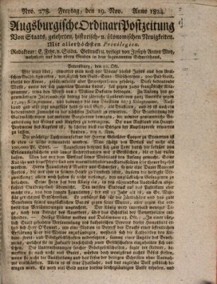 Augsburgische Ordinari Postzeitung von Staats-, gelehrten, historisch- u. ökonomischen Neuigkeiten (Augsburger Postzeitung) Freitag 19. November 1824