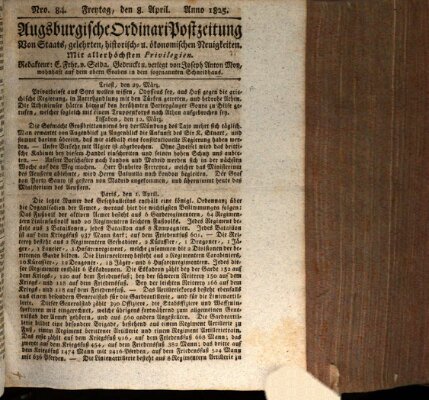 Augsburgische Ordinari Postzeitung von Staats-, gelehrten, historisch- u. ökonomischen Neuigkeiten (Augsburger Postzeitung) Freitag 8. April 1825