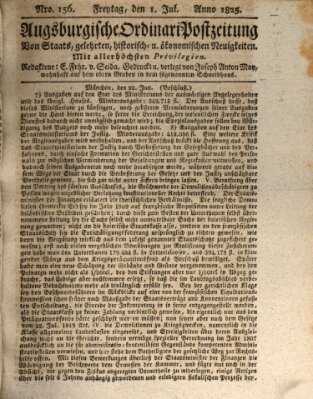 Augsburgische Ordinari Postzeitung von Staats-, gelehrten, historisch- u. ökonomischen Neuigkeiten (Augsburger Postzeitung) Freitag 1. Juli 1825