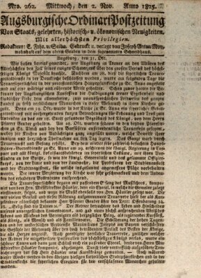 Augsburgische Ordinari Postzeitung von Staats-, gelehrten, historisch- u. ökonomischen Neuigkeiten (Augsburger Postzeitung) Mittwoch 2. November 1825
