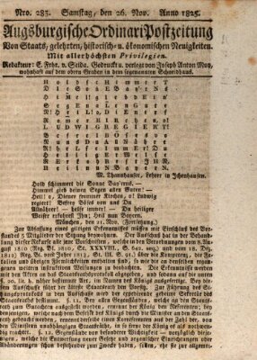 Augsburgische Ordinari Postzeitung von Staats-, gelehrten, historisch- u. ökonomischen Neuigkeiten (Augsburger Postzeitung) Samstag 26. November 1825