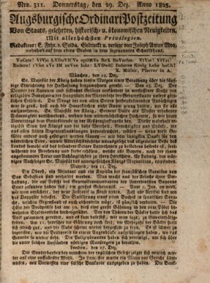 Augsburgische Ordinari Postzeitung von Staats-, gelehrten, historisch- u. ökonomischen Neuigkeiten (Augsburger Postzeitung) Donnerstag 29. Dezember 1825