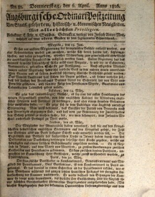 Augsburgische Ordinari Postzeitung von Staats-, gelehrten, historisch- u. ökonomischen Neuigkeiten (Augsburger Postzeitung) Donnerstag 6. April 1826