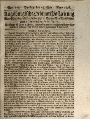 Augsburgische Ordinari Postzeitung von Staats-, gelehrten, historisch- u. ökonomischen Neuigkeiten (Augsburger Postzeitung) Dienstag 23. Mai 1826