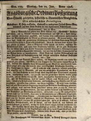 Augsburgische Ordinari Postzeitung von Staats-, gelehrten, historisch- u. ökonomischen Neuigkeiten (Augsburger Postzeitung) Montag 12. Juni 1826