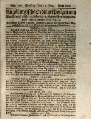 Augsburgische Ordinari Postzeitung von Staats-, gelehrten, historisch- u. ökonomischen Neuigkeiten (Augsburger Postzeitung) Dienstag 13. Juni 1826